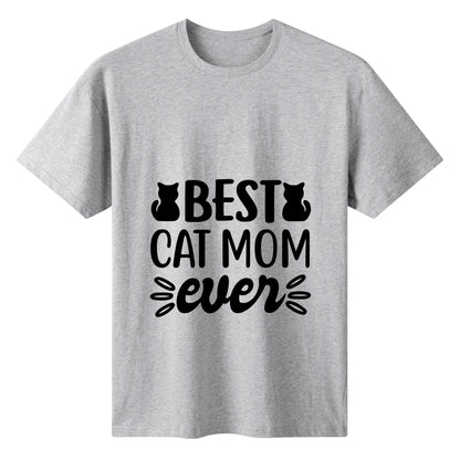 Best Cat Mom Ever – 100% Cotton Unisex Tee with Hilarious Quote for Cat Lovers 🐾